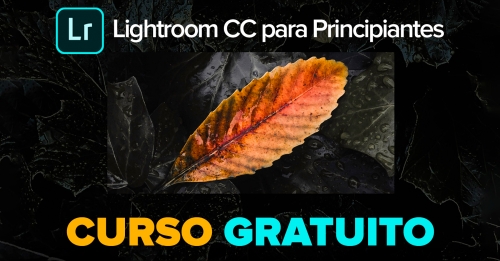 Lightroom CC para Principiantes – Curso Completo Gratis – Tutoriales de Lightroom CC 2018
